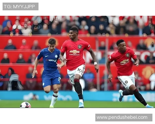 切尔西与曼联历史交手回顾及战绩分析探讨